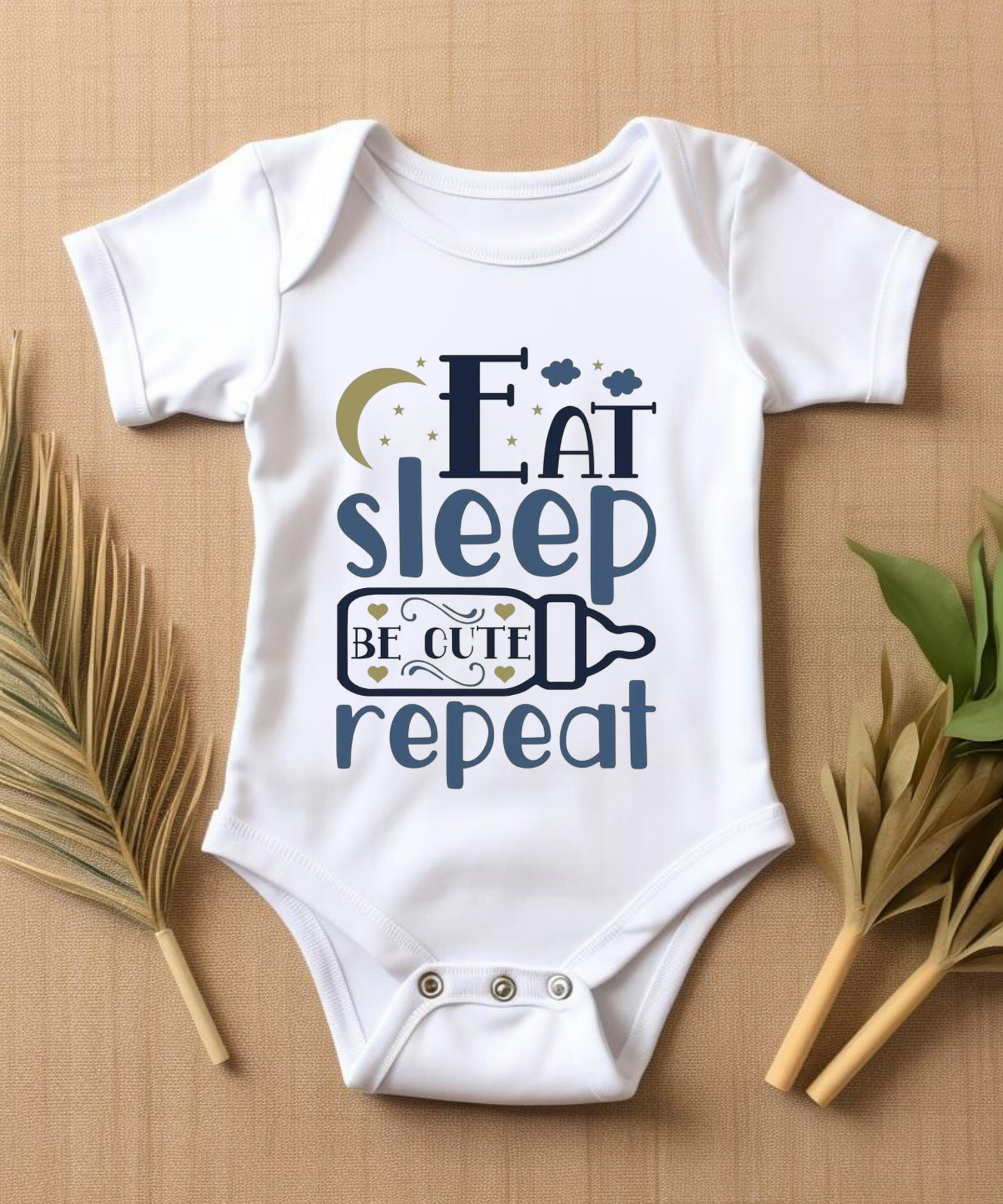Eat Sleep Be Cute Repeat" Baby Bodysuit - The Perfect Daily Routine!