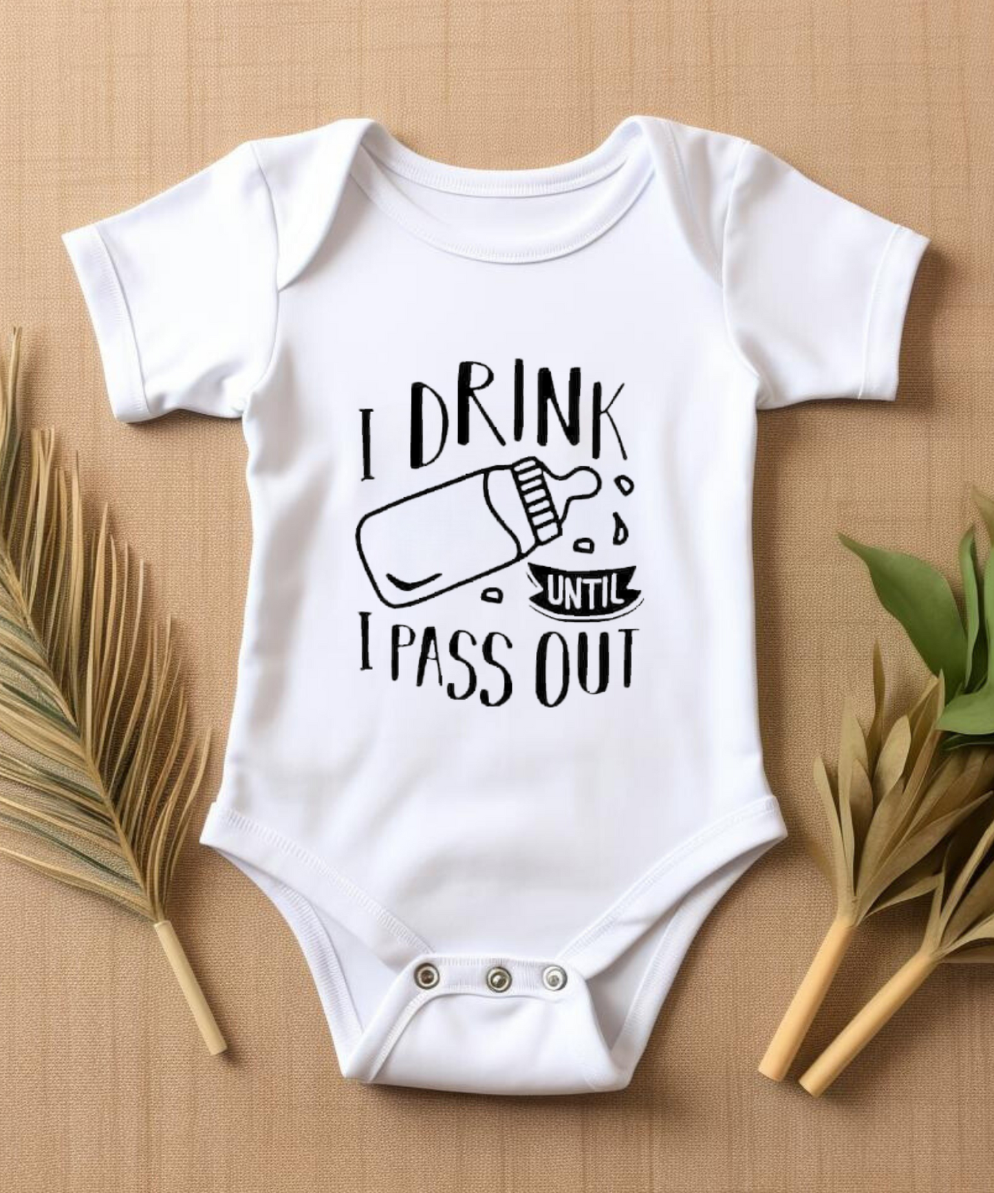 I Drink Until I Pass Out" Baby Bodysuit - Milk Lover's Edition